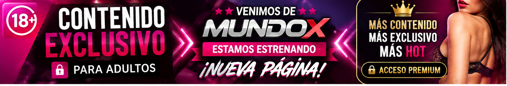Contenido exclusivo para adultos